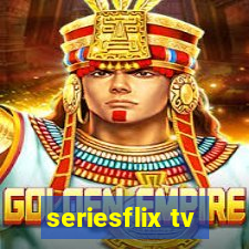 seriesflix tv